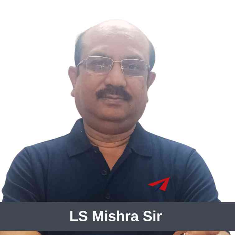 LS Mishra Sir